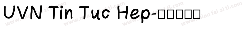 UVN Tin Tuc Hep字体转换